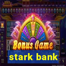 stark bank